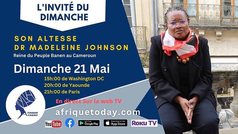 Dimanche 21 mai – L’invité du Dimanche : Son Altesse Dr Madeleine Johnson