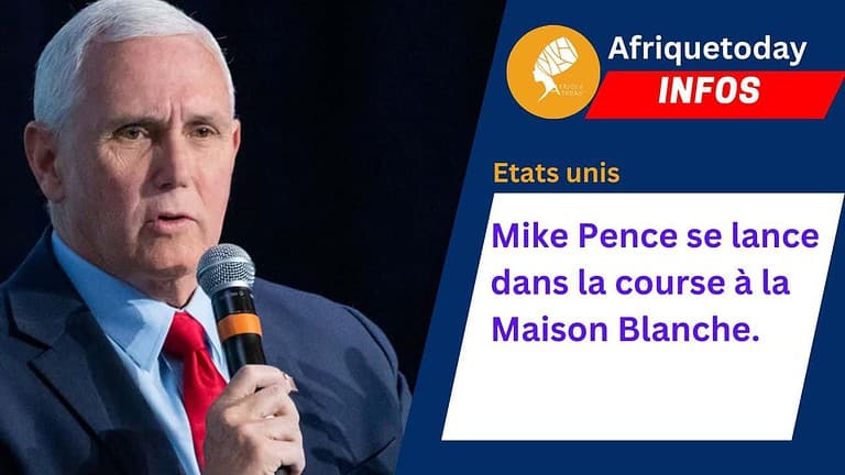 Mike Pence se lance dans la course à la Maison Blanche.