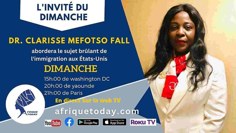 L’INVITÉ DU DIMANCHE du 9 Juillet Dr. Clarisse Mefotso Fall.