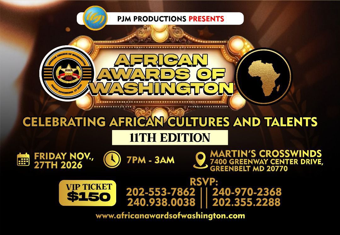 La diaspora africaine du DMV se prépare pour la 11ᵉ édition des African Awards of Washington