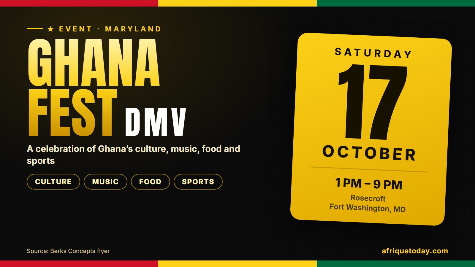 Ghana Fest DMV, Saturday October 17, 2026, 1 PM to 9 PM, Rosecroft, Fort Washington, Maryland